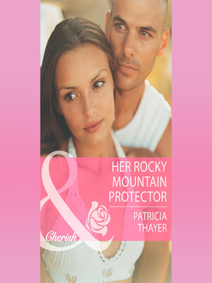 cover image of Her Rocky Mountain Protector